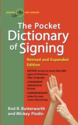 The Pocket Dictionary of Signing By Rod R. Butterworth, Mickey Flodin Cover Image