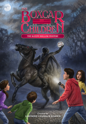 The Sleepy Hollow Mystery (The Boxcar Children Mysteries #141) By Gertrude Chandler Warner (Created by) Cover Image