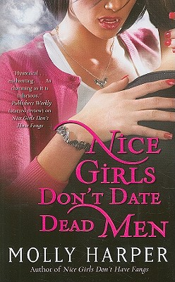 Nice Girls Don't Date Dead Men (Half-Moon Hollow Series #2) Cover Image