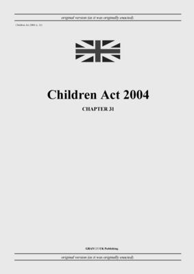 Children Act 2004 (c. 31) Cover Image