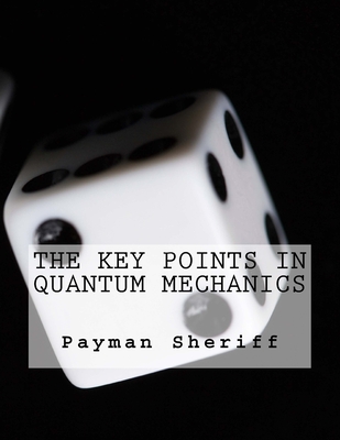 The Key Points In Quantum Mechanics Cover Image