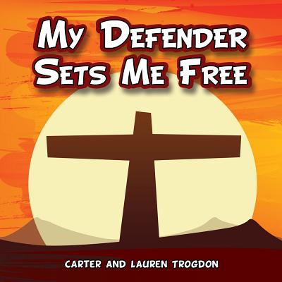 My Defender Sets Me Free Cover Image