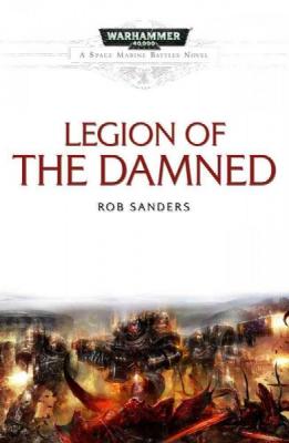 Legion of the Damned (Space Marine Battles #8) Cover Image