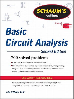 Schaum's Outline of Basic Circuit Analysis (Schaum's Outlines) Cover Image