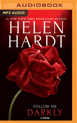 Follow Me Darkly By Helen Hardt, Lucy Rivers (Read by) Cover Image