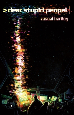 Dear Stupid Penpal By Rascal Hartley Cover Image