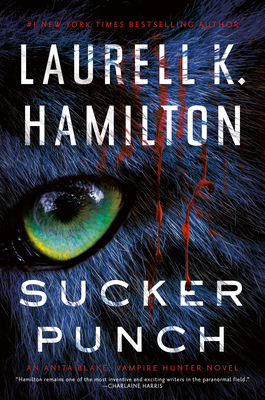 Sucker Punch (Anita Blake, Vampire Hunter #27) By Laurell K. Hamilton Cover Image