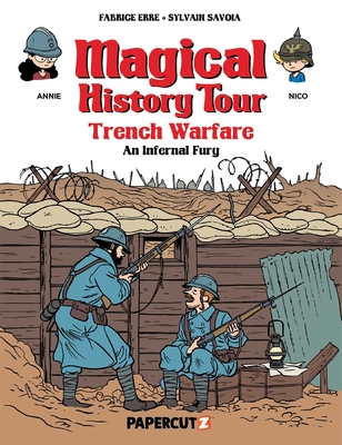 Magical History Tour Vol. 16: Trench Warfare - An Infernal Fury Cover Image