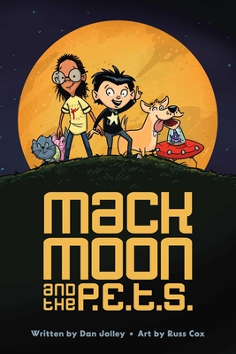Mack Moon and the P.E.T.S.: Volume 1 Cover Image