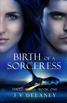 Birth Of A Sorceress: Inked Series Cover Image