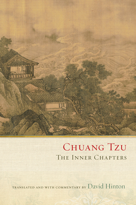 Chuang Tzu: The Inner Chapters By David Hinton Cover Image