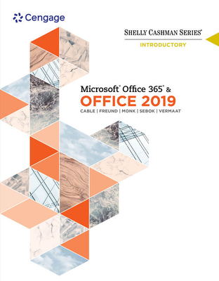 Shelly Cashman Series Microsoftoffice 365 & Office 2019 Introductory (Mindtap Course List) Cover Image