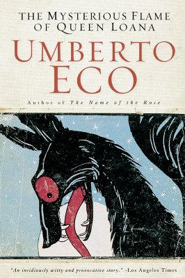 The Mysterious Flame Of Queen Loana By Umberto Eco Cover Image