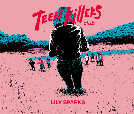 Teen Killers Club Cover Image