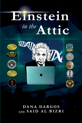 Einstein in the Attic By Dana Dargos, Said Al Bizri Cover Image