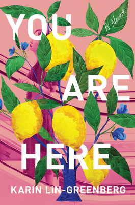 Cover Image for You Are Here: A Novel