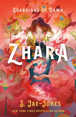 Guardians of Dawn: Zhara By S. Jae-Jones Cover Image