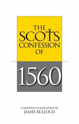 The Scots Confession of 1560 Cover Image