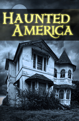 Haunted America By Publications International Ltd Cover Image
