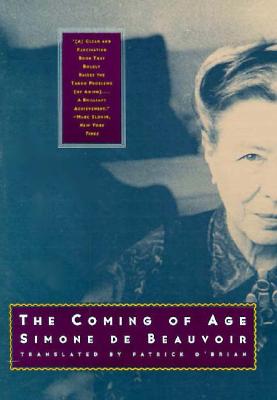 The Coming of Age By Simone de Beauvoir, Patrick O'Brian (Translated by) Cover Image