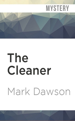 The Cleaner - Mark Dawson