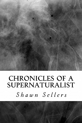 Cover for Chronicles of a Supernaturalist