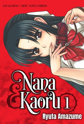 Nana & Kaoru, Volume 1 By Ryuta Amazume Cover Image