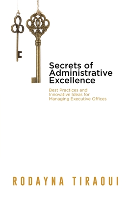 Secrets of Administrative Excellence