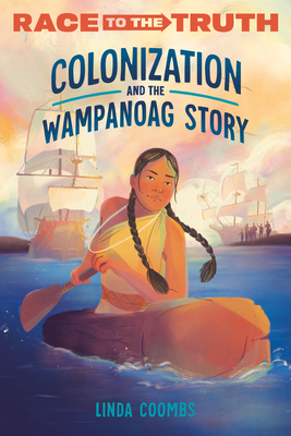 Colonization and the Wampanoag Story (Race to the Truth)