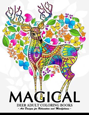 Magical Deer Adults Coloring Book: Animal Coloring Books for