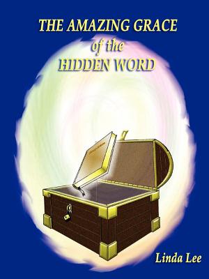 Cover for The Amazing Grace of the Hidden Word
