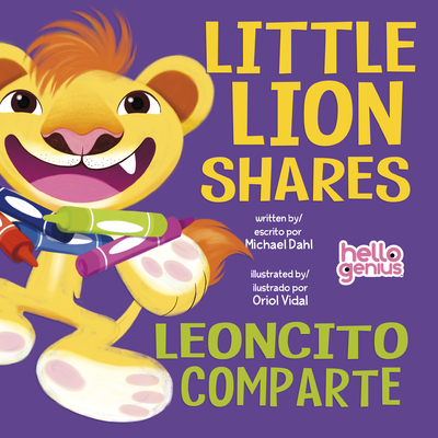 Little Lion Shares / Leóncito Comparta (Hello Genius)
