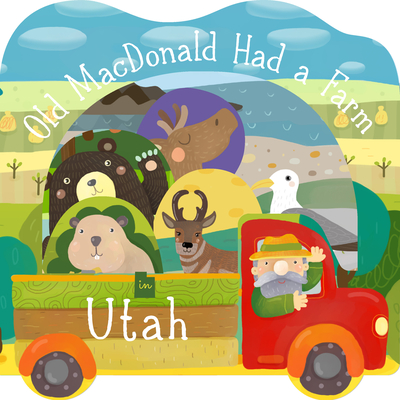 Old MacDonald Had a Farm in Utah (Old MacDonald Had a Farm Regional Board ) Cover Image