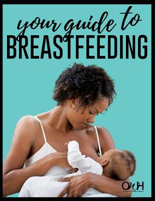 Your Guide to Breastfeeding Cover Image