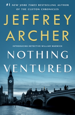 Cover for Nothing Ventured (William Warwick Novels #1)