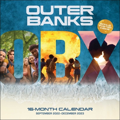 Outer Banks 16-Month September 2022-December 2023 Wall Calendar: Includes bonus poster Cover Image