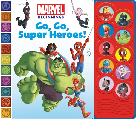 Marvel Beginnings: Go, Go, Super Heroes! Sound Book [With Battery]