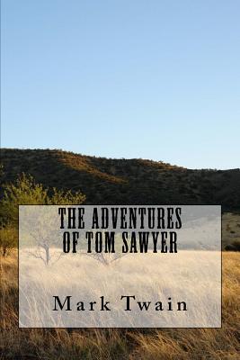 The Adventures Of Tom Sawyer