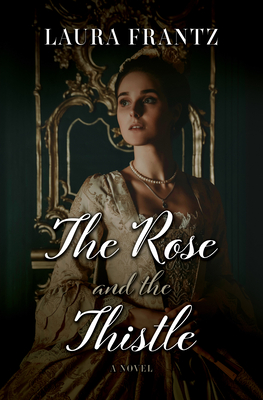 The Rose and the Thistle Cover Image