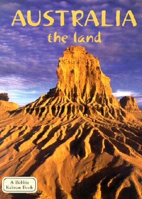 Australia - The Land (Lands) By Erinn Banting Cover Image
