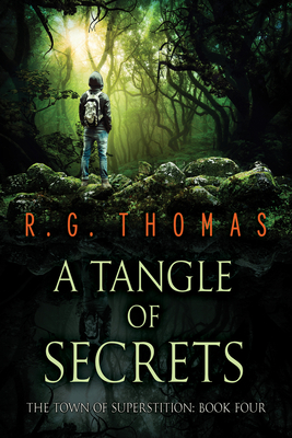 A Tangle of Secrets (The Town of Superstition #4)