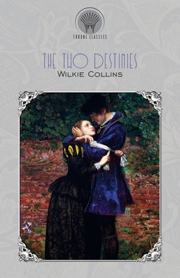 The Two Destinies