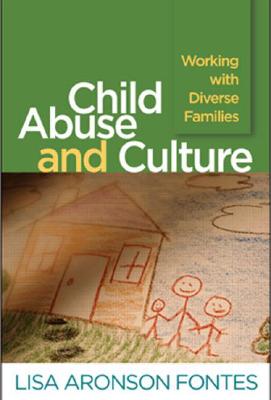 Child Abuse and Culture: Working with Diverse Families Cover Image