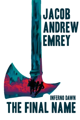 Inferno Dawn: The Final Name Cover Image