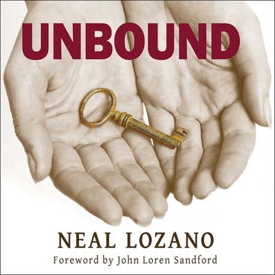 Unbound: A Practical Guide to Deliverance By Neal Lozano, Todd McLaren (Read by) Cover Image