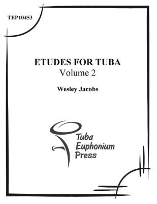 Etudes for Tuba (Volume 2) Cover Image
