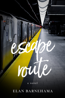 Escape Route By Elan Barnehama Cover Image