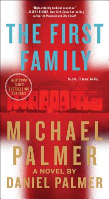 The First Family: A Novel Cover Image
