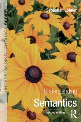 Understanding Semantics (Understanding Language)
