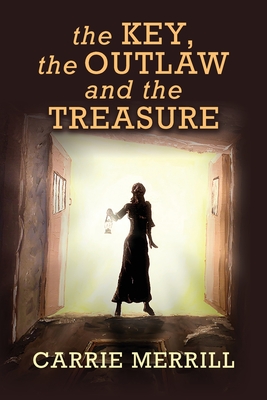 The Key, The Outlaw, and the Treasure Cover Image